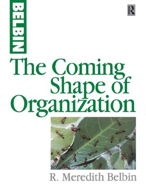 cover image of The Coming Shape of Organization